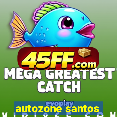 autozone santos